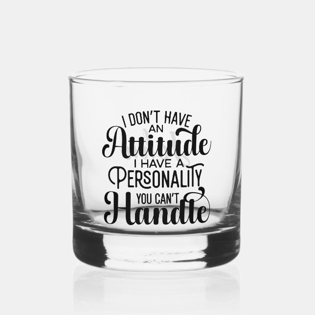 Funny Personalized Name Attitude Personality Whiskey Glass (Front)