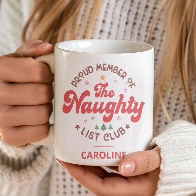 Funny Personalized Name Christmas Naughty List Coffee Mug (Creator Uploaded)