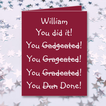 Funny Personalized Name Graduation Congratulations Card by iSmiledYou at Zazzle