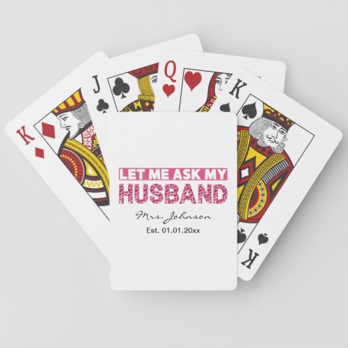 Funny personalized newlywed bride or wife  poker cards