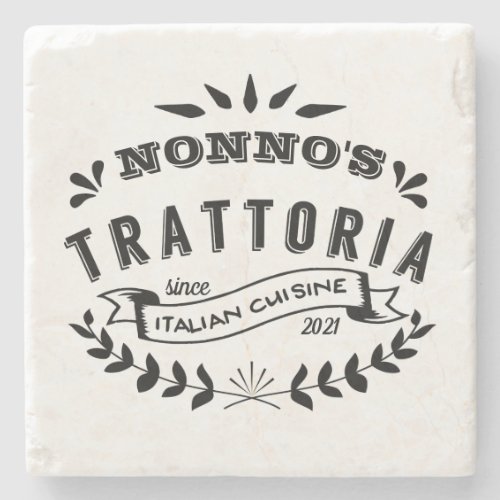 Funny Personalized Nonnos Italian Trattoria Stone Coaster