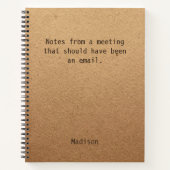 Funny Personalized Notes Office Meeting Notebook (Front)