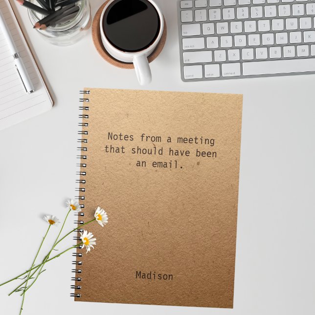 Funny Personalized Notes Office Meeting Notebook (Creator Uploaded)