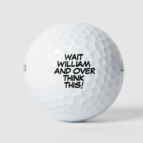Funny Personalized Over Think Message Golf Balls