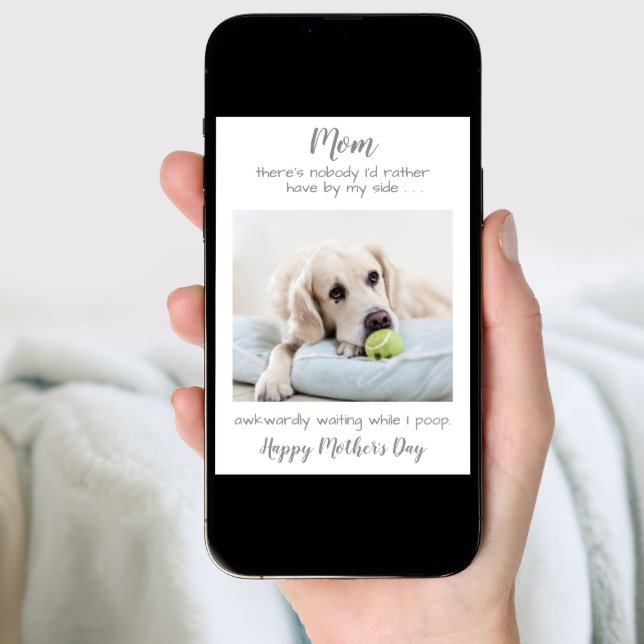 Funny Personalized Pet Photo Dog Mom Mothers Day Holiday Card (Front Digital)