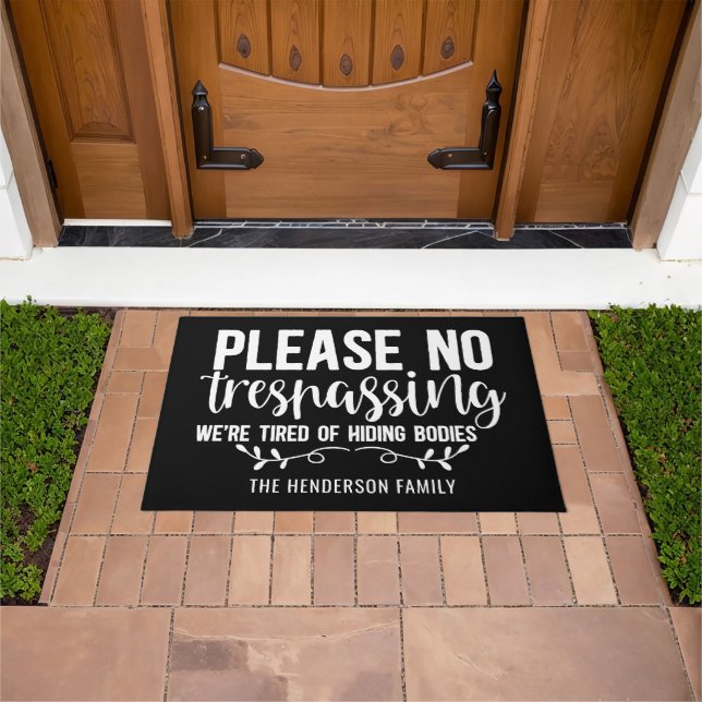 Funny Personalized Please No Trespassing Doormat (Outdoor)