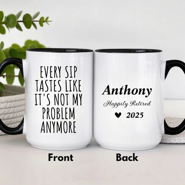Funny Personalized Retirement Retiree Humor  Mug (Creator Uploaded)