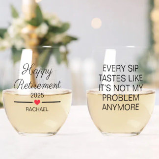 Funny Personalized Retirement Stemless Wine Glass