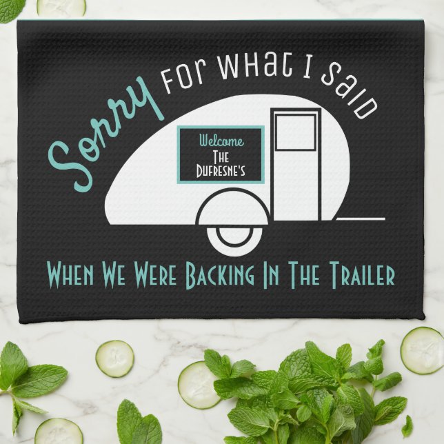 Funny Personalized "Sorry When We Were..." Kitchen Kitchen Towel (Folded)