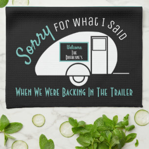 Funny Personalized "Sorry When We Were..." Kitchen Towel