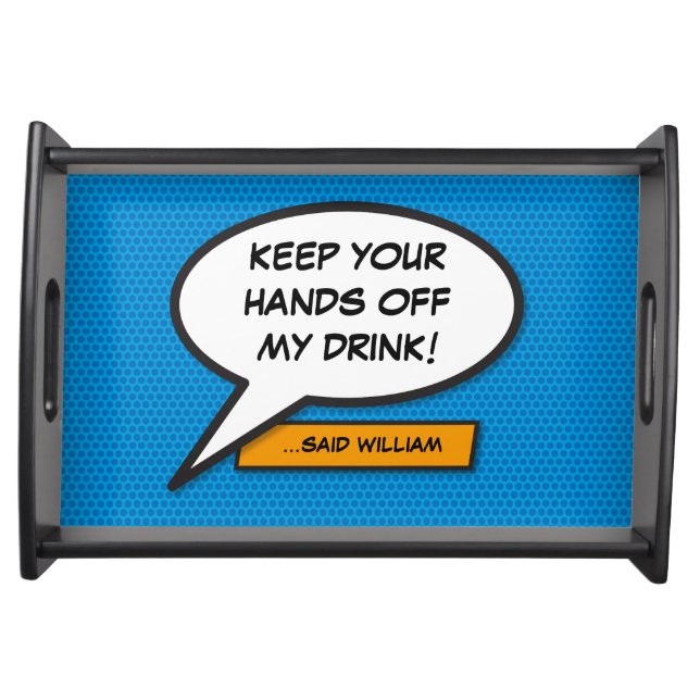 Funny Personalized Speech Bubble Blue Serving Tray (Front)