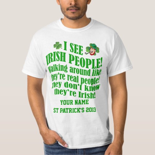 Funny personalized  St Patricks day T_Shirt