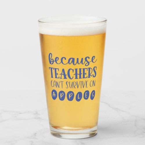 Funny Personalized Teacher Gift Survive On Apples  Glass