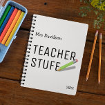 Funny Personalized Teacher Stuff Planner<br><div class="desc">This cool modern personalized planner features the text "TEACHER STUFF",  a pencil and personalized with the teachers name and year.</div>