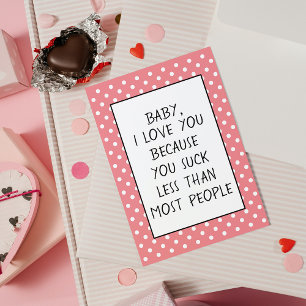 Funny Personalized Valentine Card – Sarcastic Love