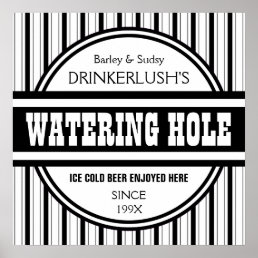 Funny Personalized Watering Hole Home Bar Sign