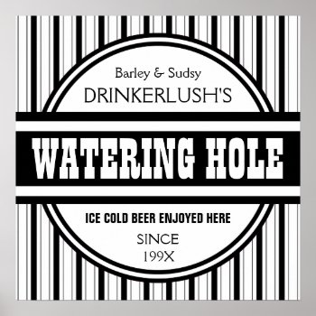 Funny Personalized Watering Hole Home Bar Sign by PartyHearty at Zazzle