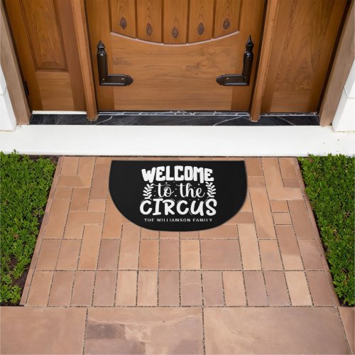 Funny Personalized Welcome To The Circus Doormat