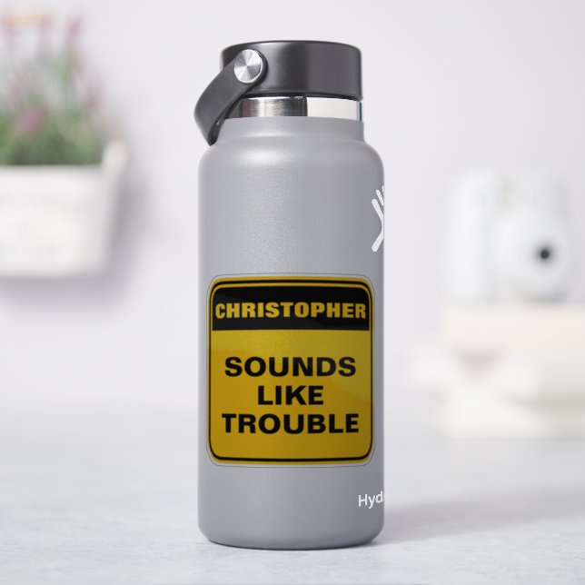Funny personalized yellow sounds like trouble sticker (HydroFlask)