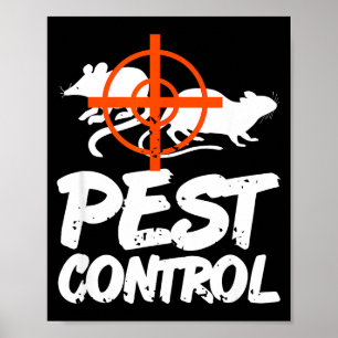 Funny Pest Control Humor For Rat Hunters &amp; Tra Poster