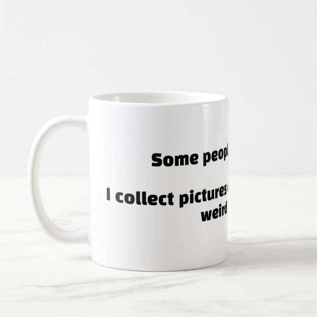 Funny Pet Humor Coffee Mug (Left)