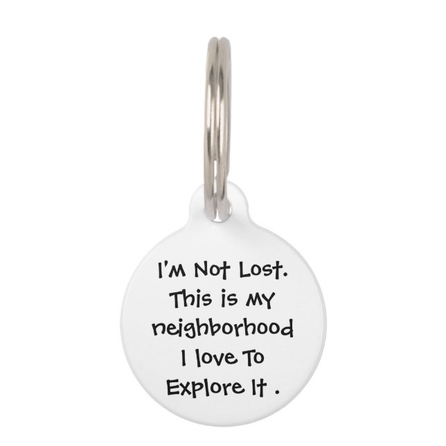 Funny Pet Personalized Custom Text Lost ID Tag (Front)
