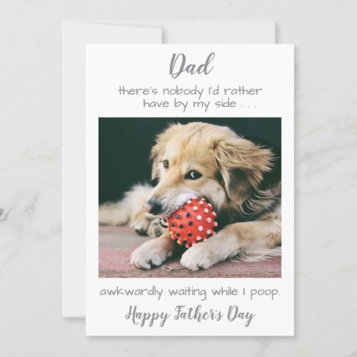 Funny Pet Photo Personalized Dog Dad Fathers Day Holiday Card