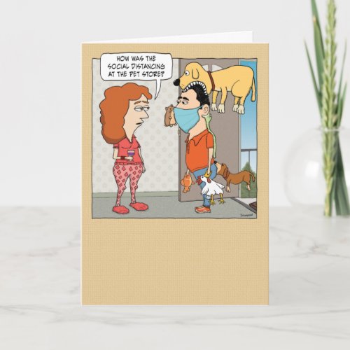Funny Pet Store Social Distancing Birthday Card