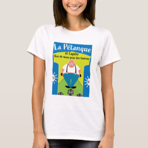 funny Pétanque gifts T-Shirt