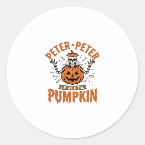 Funny Peter Peter Pumpkin Halloween Skeleton Shirt Classic Round Sticker