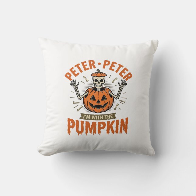 Funny Peter Peter Pumpkin Halloween Skeleton Shirt Throw Pillow (Front)