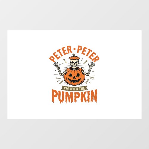 Funny Peter Peter Pumpkin Halloween Skeleton Shirt Window Cling
