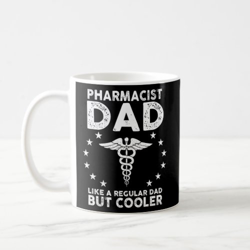 Funny Pharmacist Art For Dad Men School Pharmacy T Coffee Mug