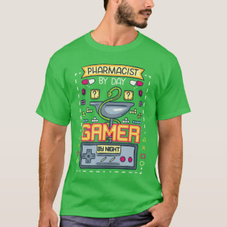 Funny Pharmacist By Day Gamer By Night Gaming Geek T-Shirt