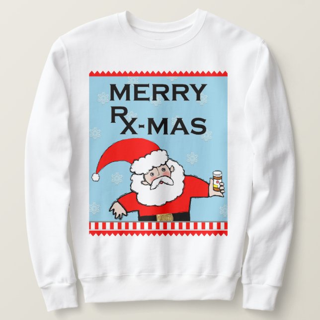 Funny Pharmacist Christmas Sweatshirt (Design Front)