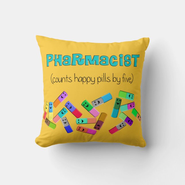 Funny Pharmacist "Counts By Five" Pillow (Front)