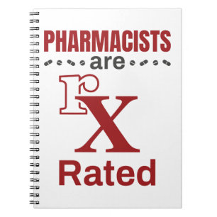 Funny Pharmacist Pharmacists Are rX Rated Notebook