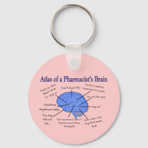 Funny Pharmacist's Brain Gifts Keychain