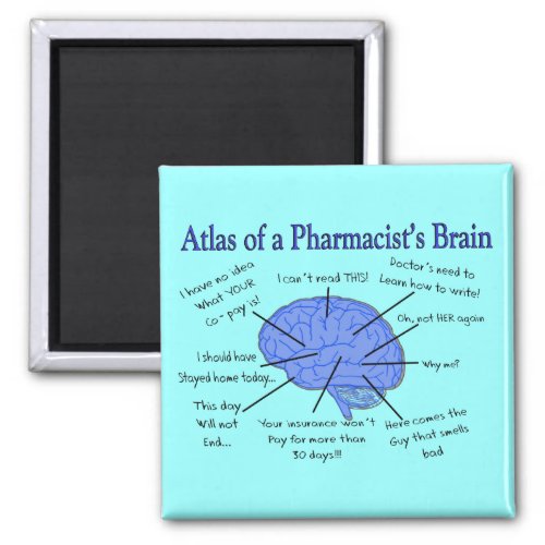 Funny Pharmacists Brain Gifts Magnet