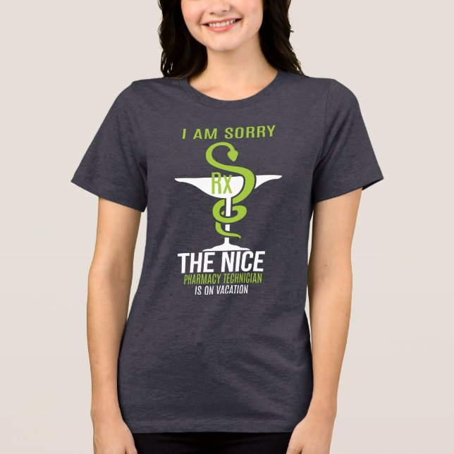 Funny Pharmacy Tech on Vacation Tri-Blend Shirt (Front)