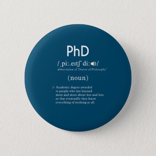 funny phd definition circle button