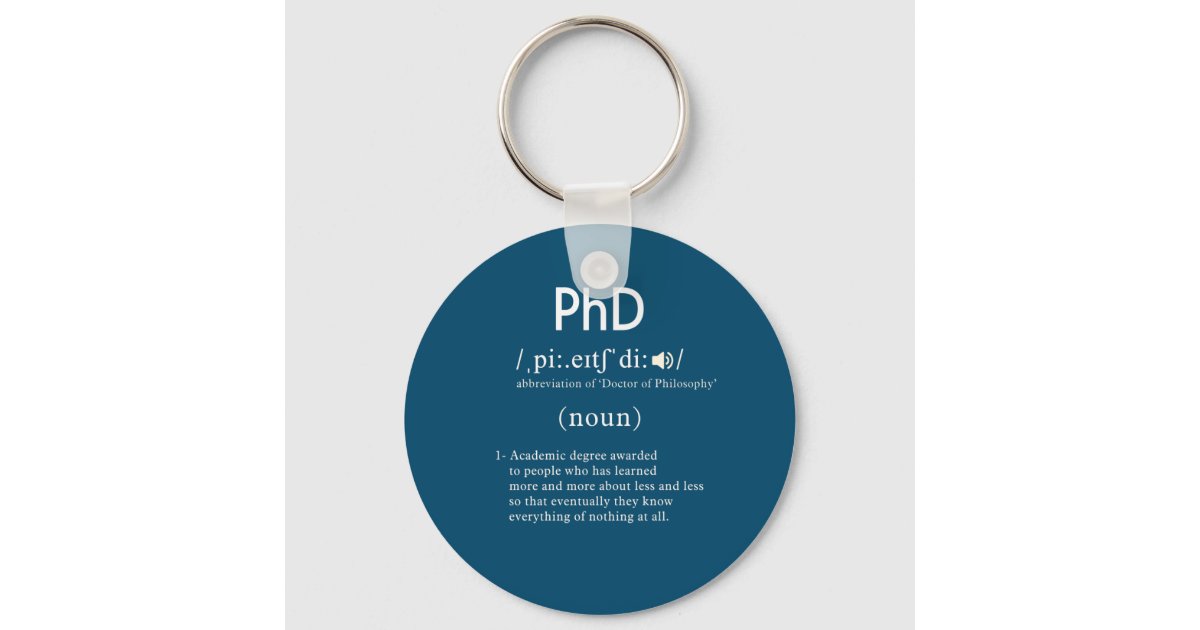 funny phd definition keychain Zazzle