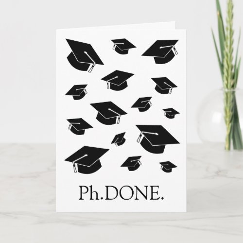 Funny PhD  Doctorate Graduation Card