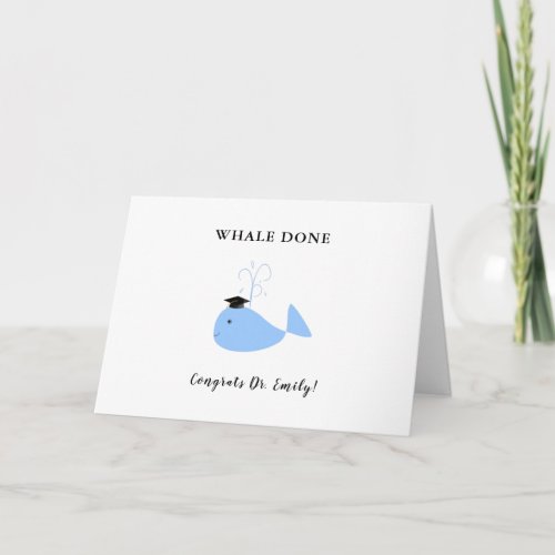 funny phd graduate graduation congrats whale pun card