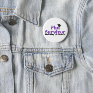 Funny PhD Graduation Badge – Academic Humor Design Button