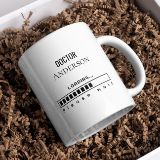 Funny PhD Graduation Doctor Name Loading  Coffee Mug
