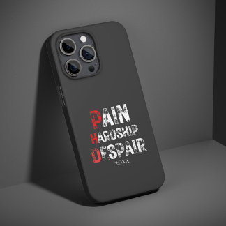 Funny PhD Graduation Pain Hardship Despair Quote iPhone 15 Pro Case