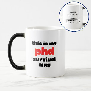Funny PhD Survival Custom Doctor Name Loading Color Morph Mug