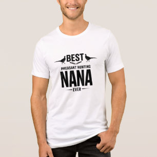 Funny Pheasant Hunting Nana T-Shirt, Bird Graphic Tri-Blend Shirt