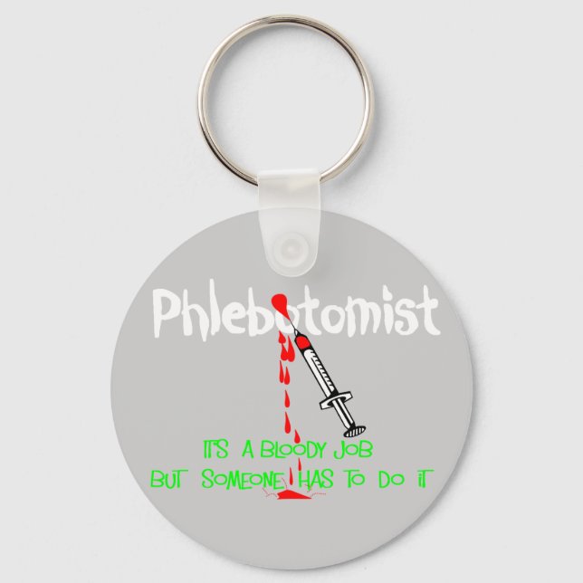 Funny Phlebotomist T-Shirts & Gifts Keychain (Front)